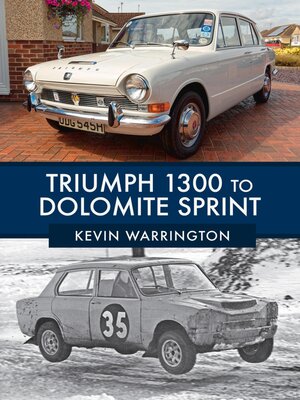 cover image of Triumph 1300 to Dolomite Sprint